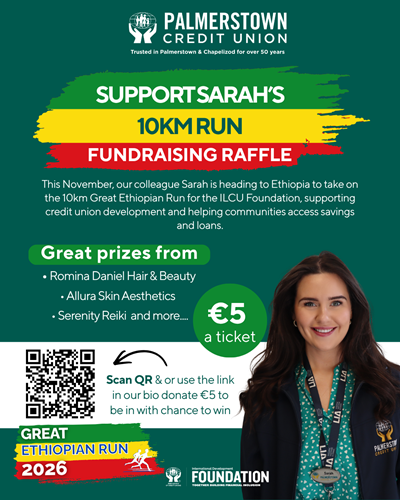 Palmerstown Credit Union fundraising raffle poster featuring Sarah, who is taking part in the 10km Great Ethiopian Run in November 2026 for the ILCU Foundation. Tickets cost €5, with prizes from Romina Daniel Hair & Beauty, Allura Skin Aesthetics, Serenity Reiki and more. Scan the QR code or use the link in our bio to donate €5 and enter.